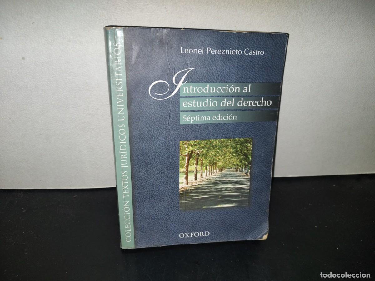 Libros de segunda mano: 196- Introducci&oacute;n Al Estudio Del Derecho - Leonel Pereznieto Castro