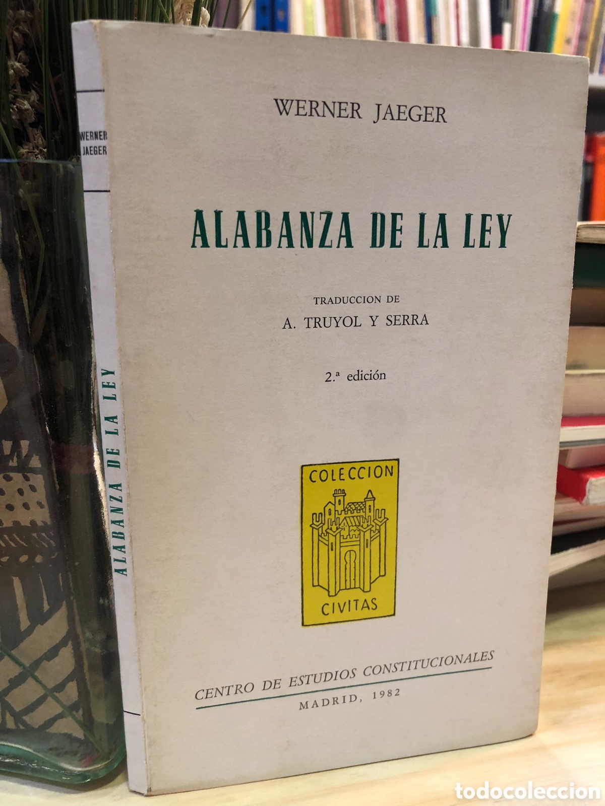 Livres d'occasion: Alabanza de la ley. Los or&iacute;genes de la filosof&iacute;a del derecho y los griegos - Werner Jaeger
