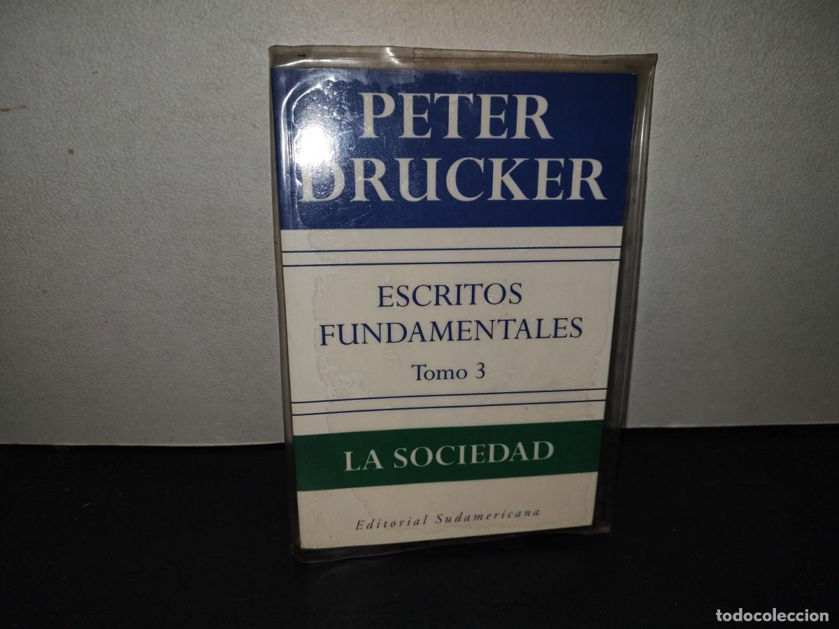 Libros de segunda mano: 196- Escritos Fundamentales Tomo 3. La Sociedad - Peter Drucker