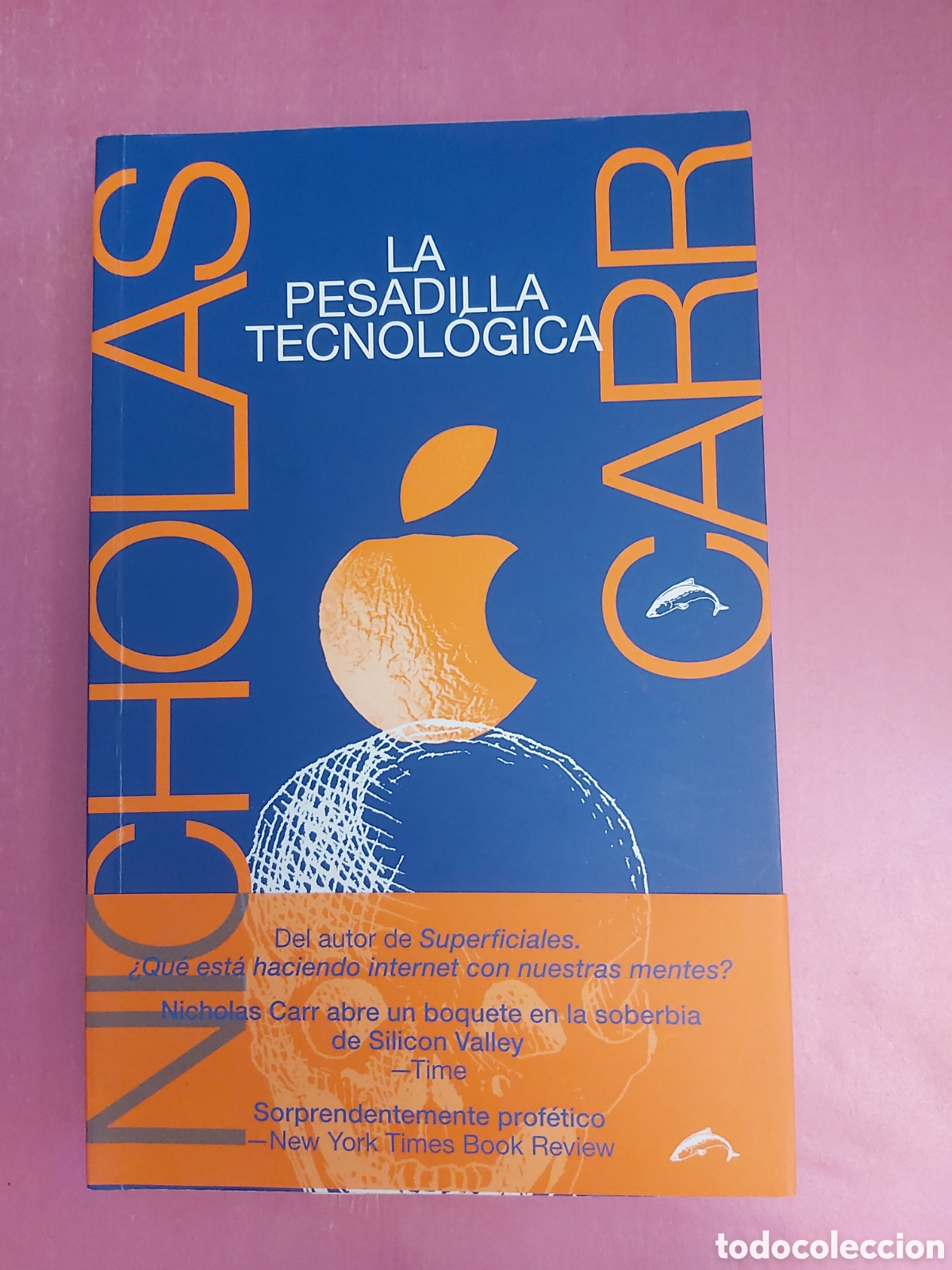 Libros de segunda mano: LA PESADILLA TECNOL&Oacute;GICA NICHOLAS CARR EL MARTILLO DE ENOCH PRIMERA EDICI&Oacute;N 2019