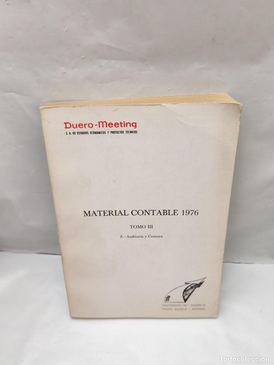 Livres d'occasion: Duero-Meeting. MATERIAL CONTABLE 1976, Tomo III: F.-Auditor&iacute;a y Censura