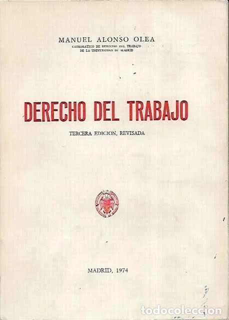 Libros de segunda mano: Decreto del trabajo - Tercera edicion, revisada - Manuel Alonso Olea