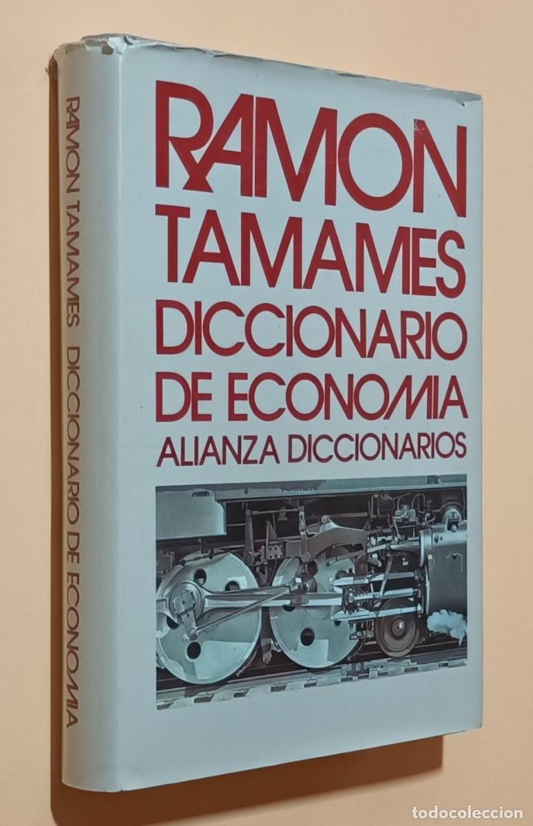 Libros de segunda mano: DICCIONARIO DE ECONOM&Iacute;A - RAM&Oacute;N TAMAMES - ALIANZA - 1988