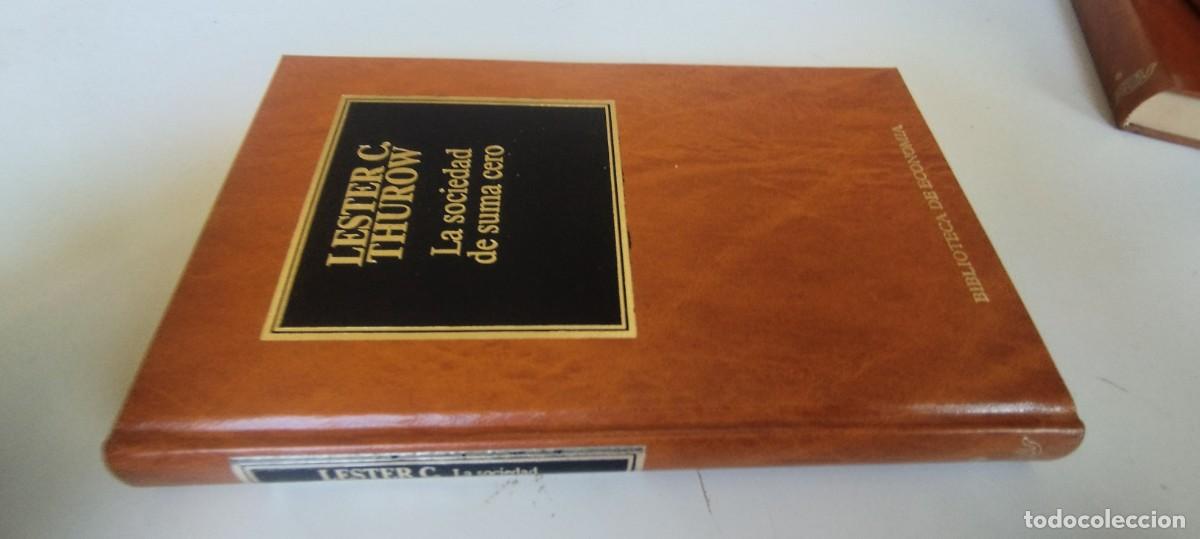 Libros de segunda mano: LA SOCIEDAD DE SUMA CERO / LESTER C. THUROW / GARA 50-51 / BIBLIOTECA DE ECONOMIA