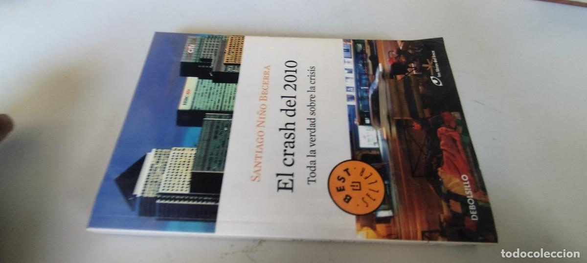 Libros de segunda mano: EL CRASCH DEL 2010 / SANTIAGO NI&Ntilde;O BECERRA / GARA 50-51 / DEBOLSILLO