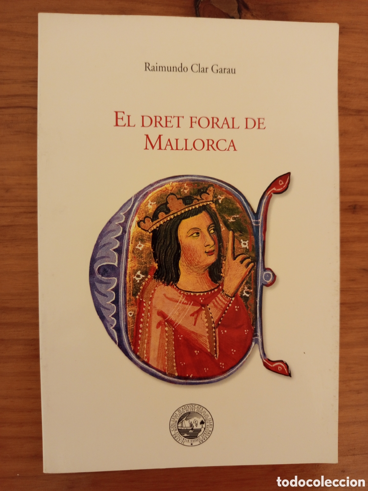 Libros de segunda mano: EL DRET FORAL DE MALLORCA (RAIMUNDO CLAR GARAU)
