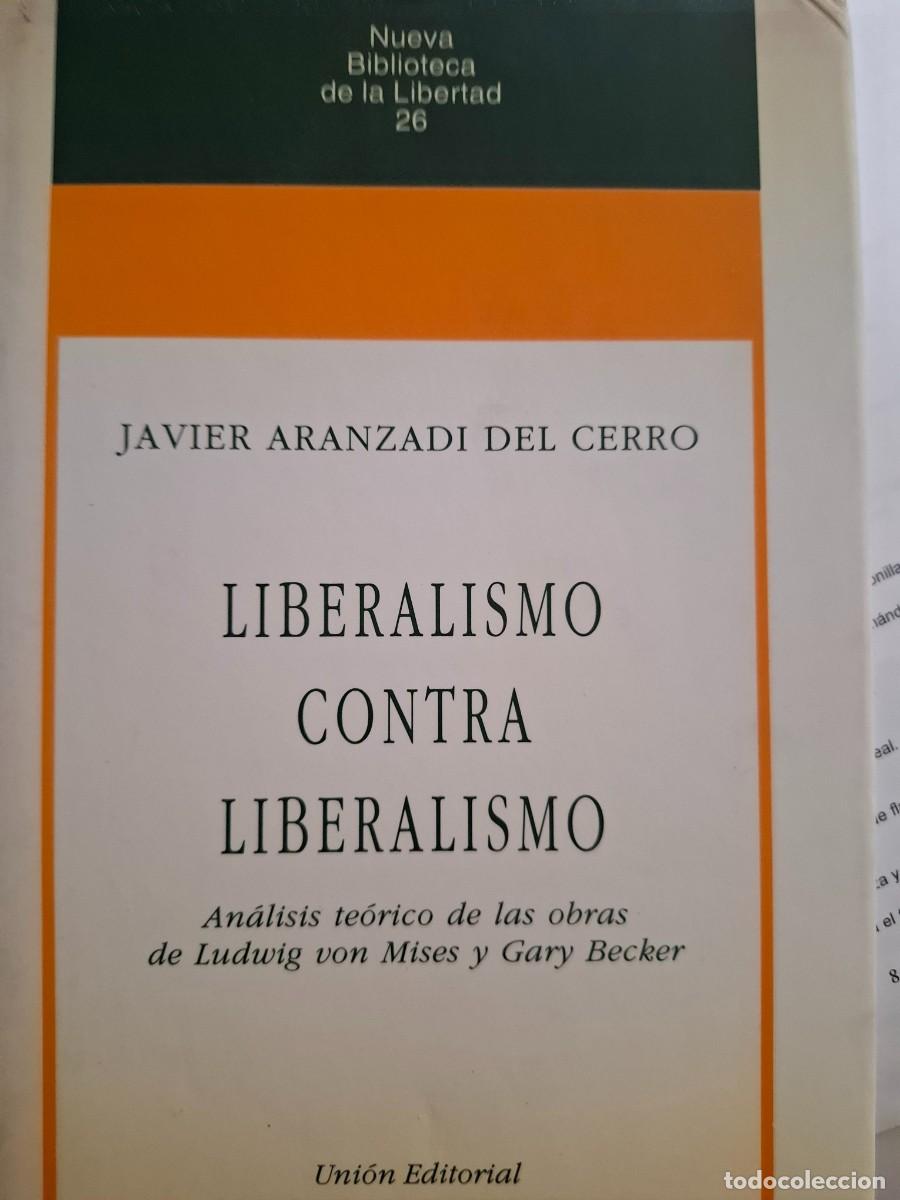 Libros de segunda mano: liberalismo contra liberalismo Javier Aranzadi del Cerro