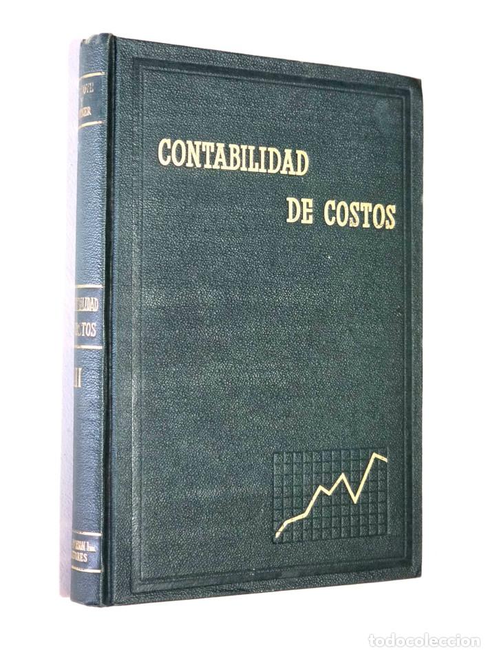 Libros de segunda mano: CONTABILIDAD DE COSTOS: TOMO TERCERO - SOLUCIONES - NEWLOVE, George Hills Y GARNER, S. Paul