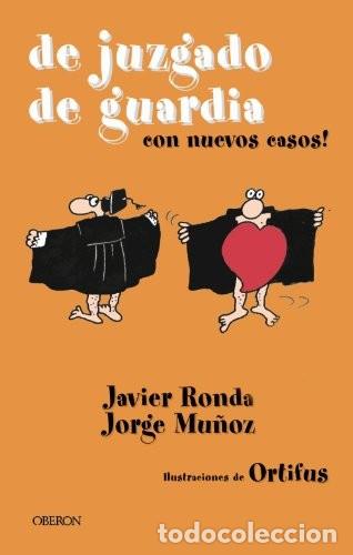 Libros de segunda mano: De Juzgado de Guardia - Ronda Iglesias, Javier - Oberon