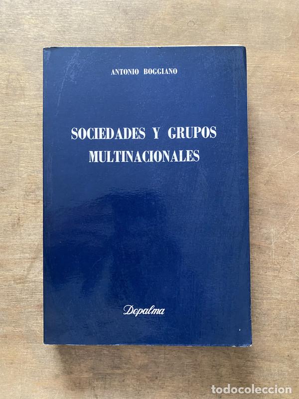 Libros de segunda mano: Sociedades y Grupos Multinacionales - Boggiano Antonio