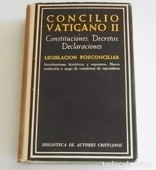 Libros de segunda mano: CONCILIO VATICANO II CONSTITUCIONES DECRETOS DECLARACIONES LIBRO LEGISLACI&Oacute;N - RELIGI&Oacute;N CRSITIANA DE