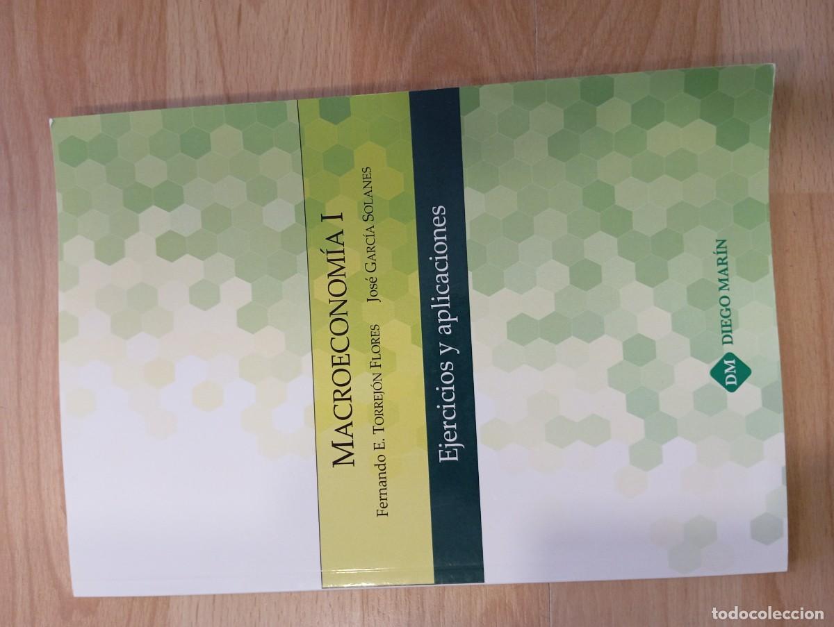 Libros de segunda mano: 'Macroeconom&iacute;a I'. Fernando E. Torrej&oacute;n y Jos&eacute; Garc&iacute;a Solanes.