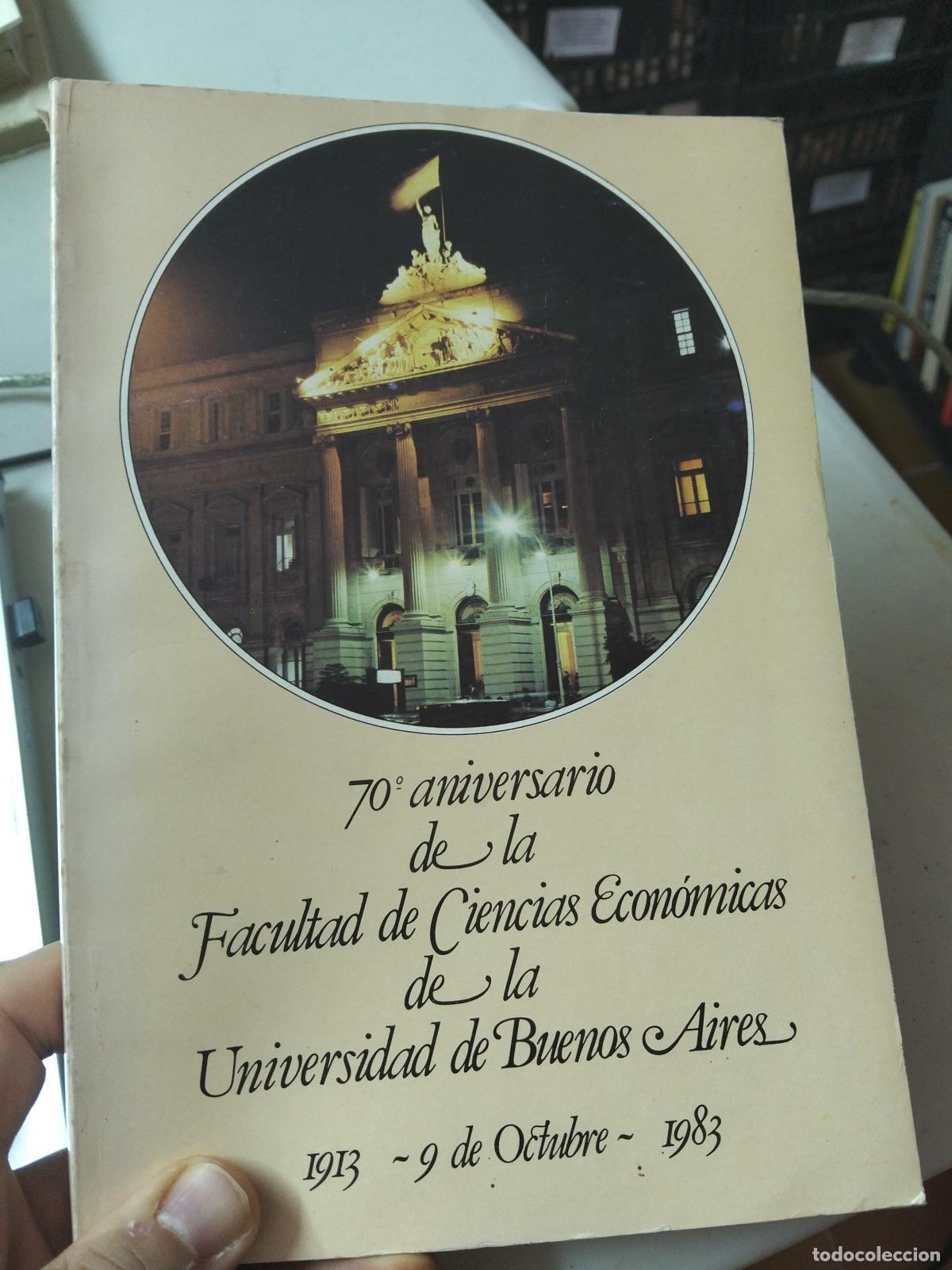 Libros de segunda mano: Economia. Historia Facultad Economicas UBA. Buenos Aires, 1983. VISITA MI CATALOGO L55