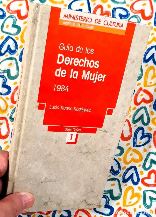 Libros de segunda mano: Gu&iacute;a de los Derechos de la mujer - Instituto de la Mujer - 1984
