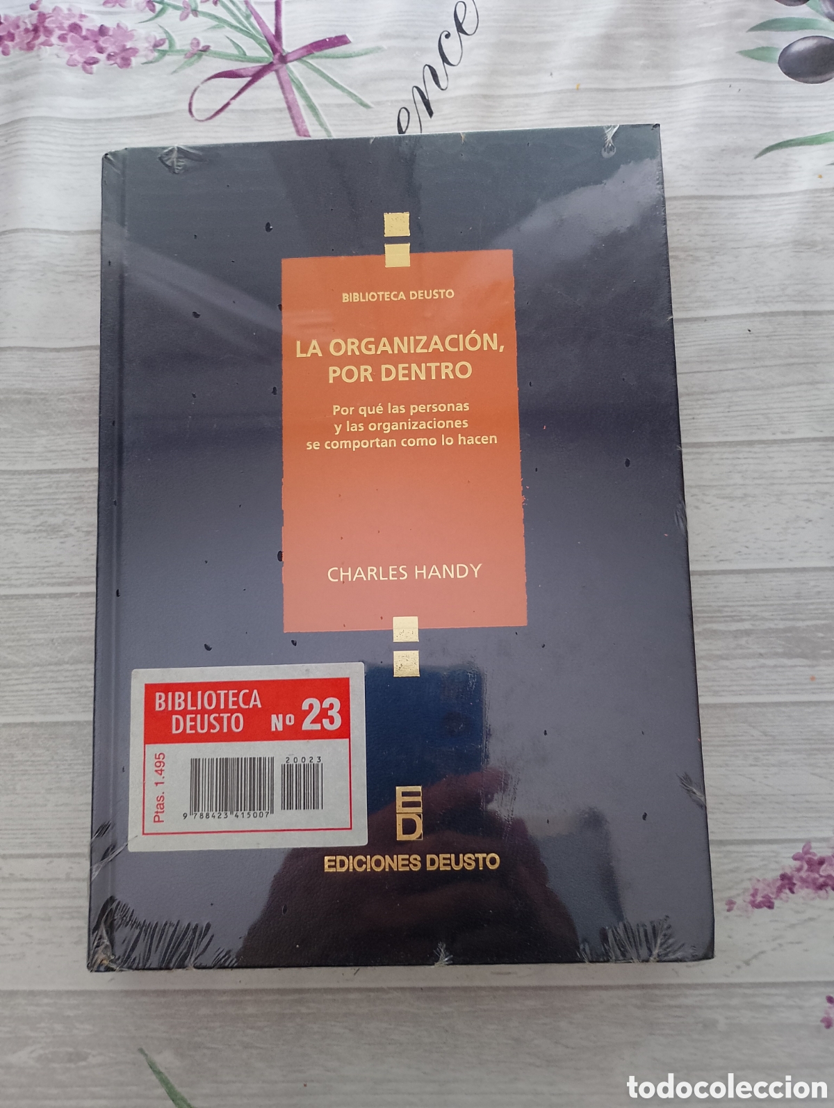 Libros de segunda mano: LA ORGANIZACI&Oacute;N POR DENTRO. CHARLES HANDY