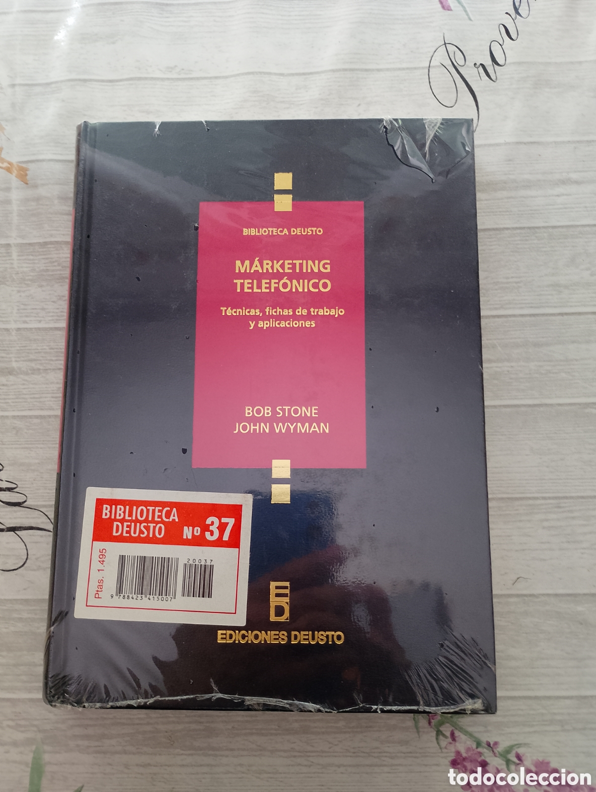 Libros de segunda mano: M&Aacute;RKETING TELEF&Oacute;NICO. T&Eacute;CNICAS, FICHAS DE TRABAJO Y APLICACIONES. BOB STONE /JOHN WYMAN