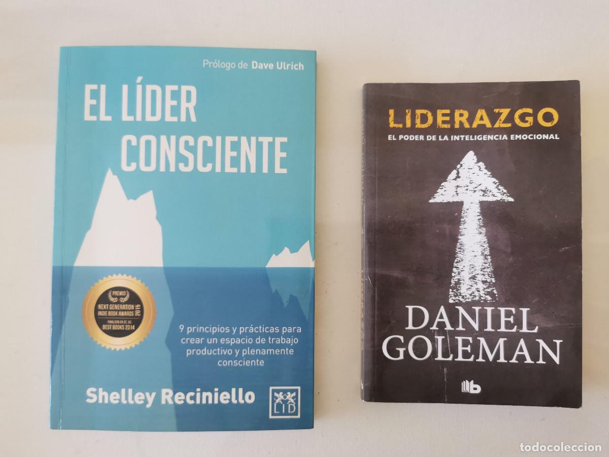 Libri di seconda mano: El l&iacute;der Consciente Shelley Reciniello +Daniel Goleman. Liderazgo Poder de la inteligencia emocional