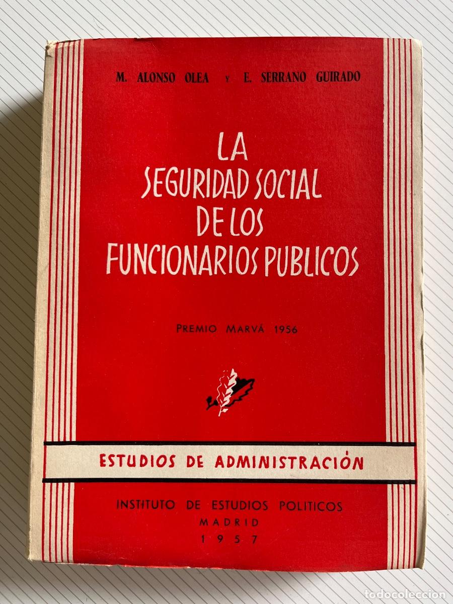 Libros de segunda mano: La Seguridad Social de los empleados p&uacute;blicos
