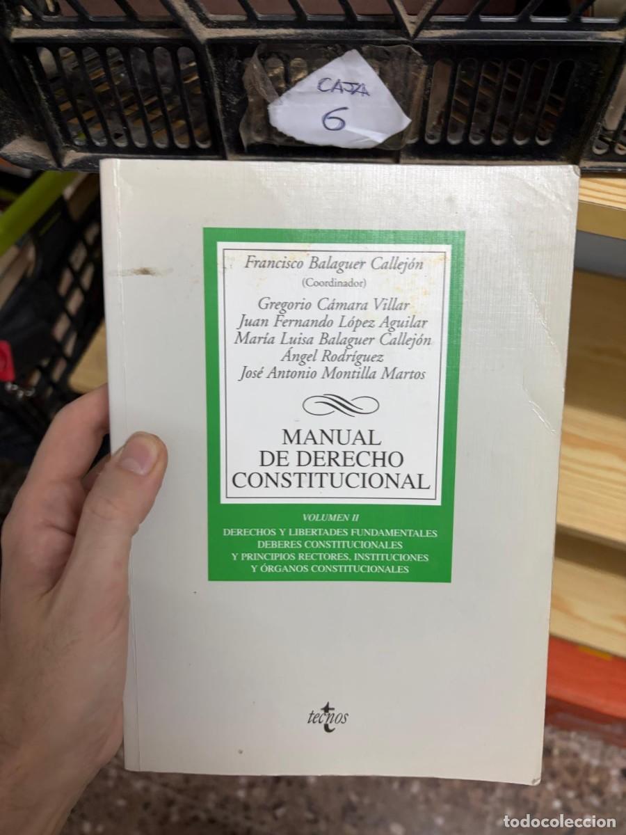 Libros de segunda mano: CAJA6 Manual de Derecho Constitucional. Volumen II, Tecnos Francisco Balaguer Callej&oacute;n (coordinador)