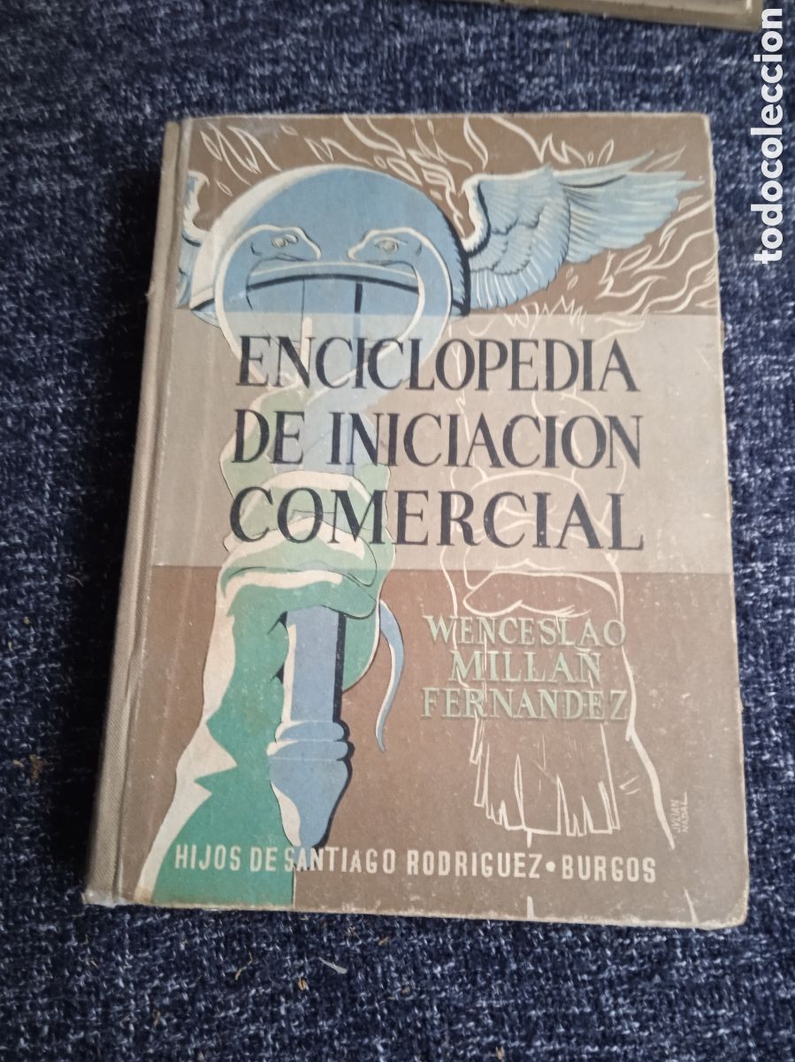 Libros de segunda mano: Enciclopedia de Iniciaci&oacute;n Comercial / Wenceslao Millan Fern&aacute;ndez