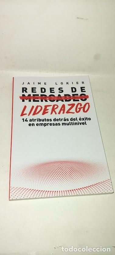 Libros de segunda mano: Redes de Liderazgo - 14 atributos detr&aacute;s del &eacute;xito en empresas multinivel - Jaime Lokier 2018