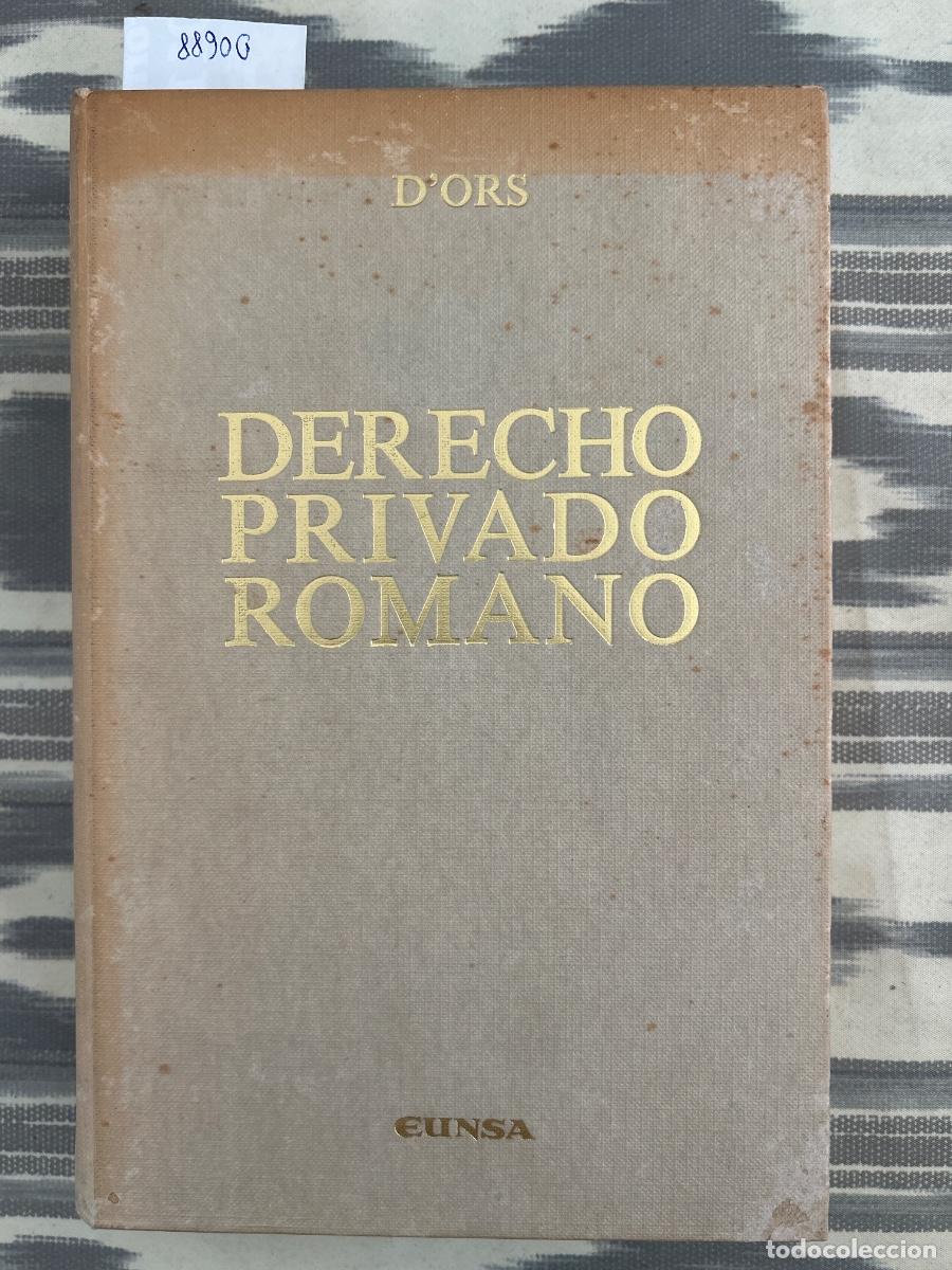 Libros de segunda mano: DERECHO PRIVADO ROMANO, D'ORS