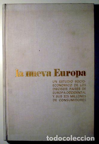 Libros de segunda mano: LA NUEVA EUROPA - Madrid 1971 - Mapas y gr&aacute;ficos