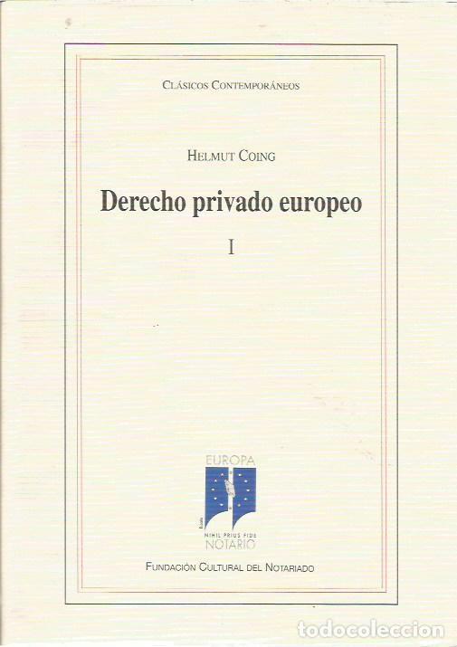 Libros de segunda mano: DERECHO PRIVADO EUROPEO I Y II HELMUT COING