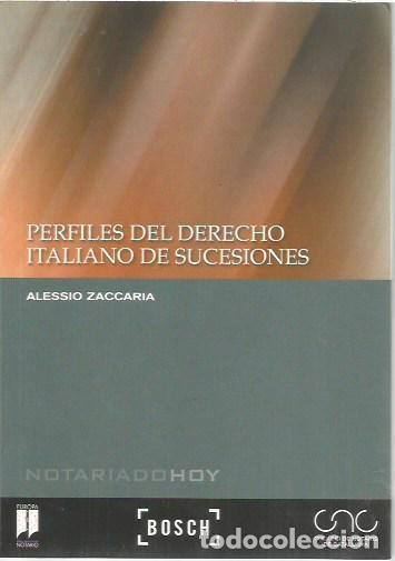 Libros de segunda mano: PERFILES DEL DERECHO ITALIANO DE SUCESIONES ALESSIO ZACCARIA BOSCH