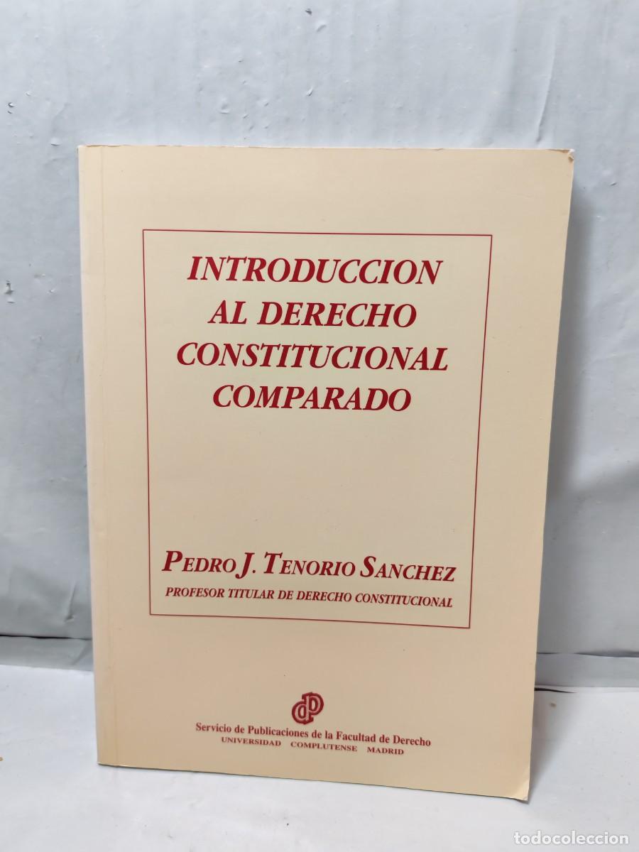 Libri di seconda mano: Pedro J. Tenorio: Introducci&oacute;n al Derecho Constitucional comparado