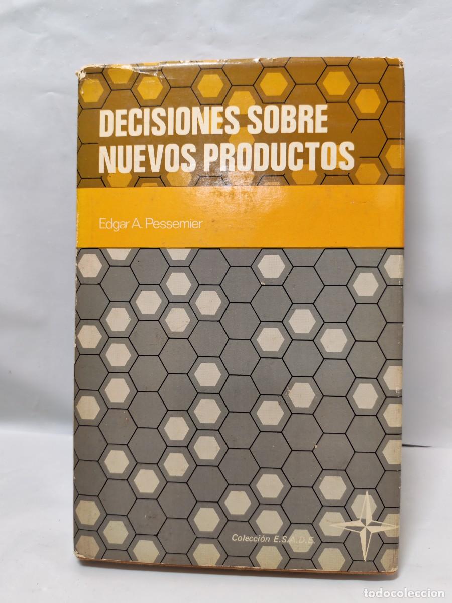Libri di seconda mano: Decisiones sobre nuevos productos: M&eacute;todos para el c&aacute;lculo de su rentabilidad (SUBRAYADOS EN 28 pp.)