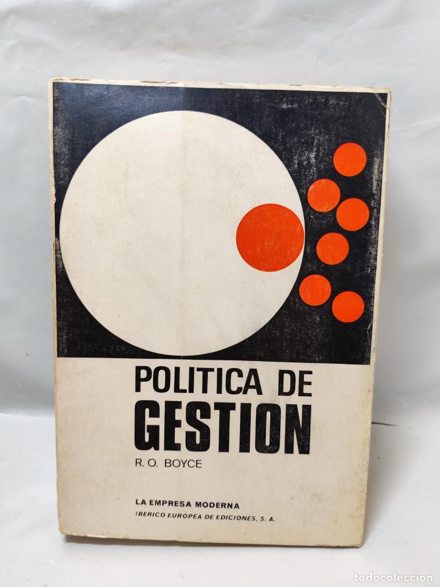 Libri di seconda mano: R.O. Boyce: POL&Iacute;TICA DE GESTI&Oacute;N