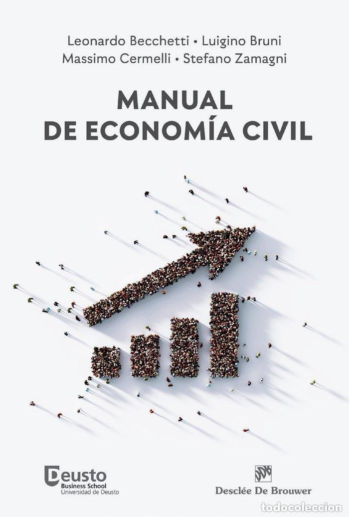 Libros de segunda mano: MANUAL DE ECONOMIA CIVIL - Bechetti, Bruni, Cermelli, Zamagni