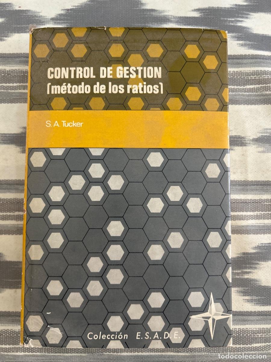 Libri di seconda mano: CONTROL DE GESTION, METODO DE LOS RATIOS, SPENCER A TUCKER