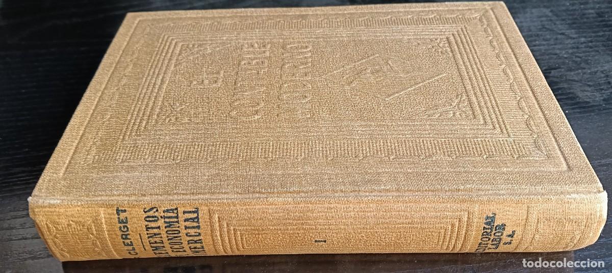 Libros de segunda mano: Pedro Clerget, Elementos de Econom&iacute;a Comercial. El contable moderno I Labor 1947