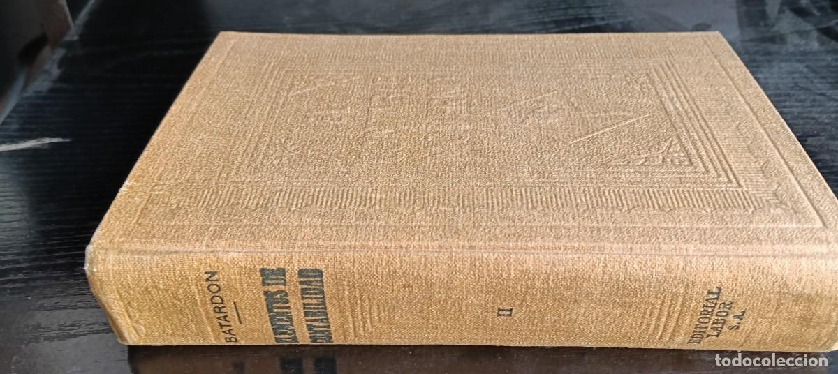 Libros de segunda mano: Leon Batardon, Elementos de Contabilidad. El contable moderno II Labor 1948