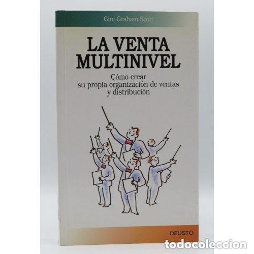 Gebrauchte B&uuml;cher: La Venta Multinivel - Graham Scott. G. - Ediciones Deusto, S.a. (barcelona)