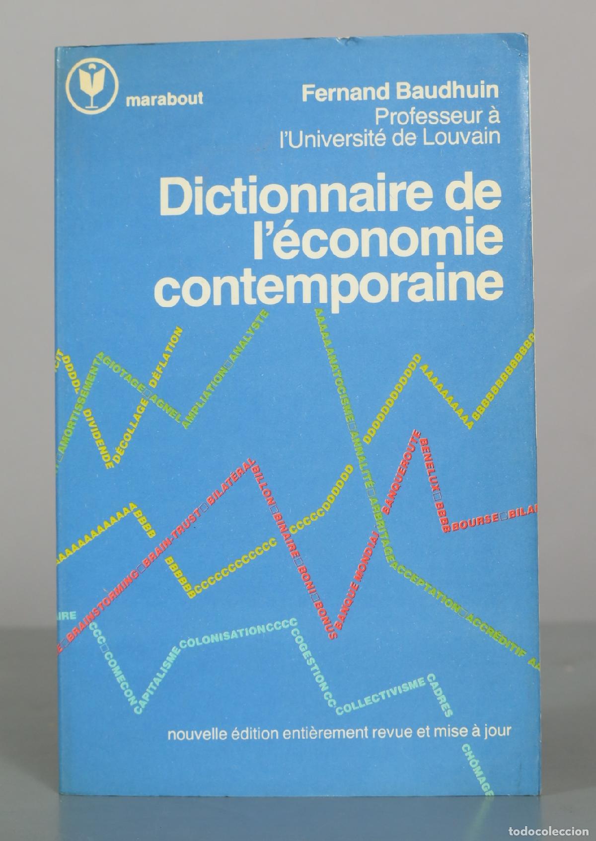 Libros de segunda mano: Dictionnaire de l'&eacute;conomie contemporaine - Fernand Baudhuin - Marabout