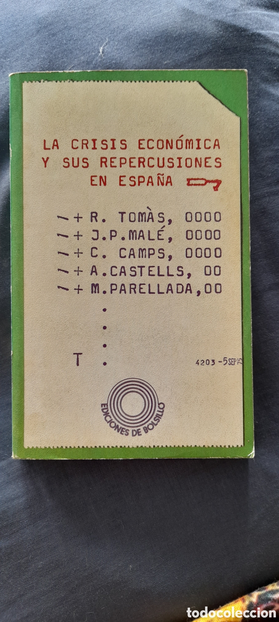 Libros de segunda mano: La crisis econ&oacute;mica y sus repercusiones en Espa&ntilde;a.