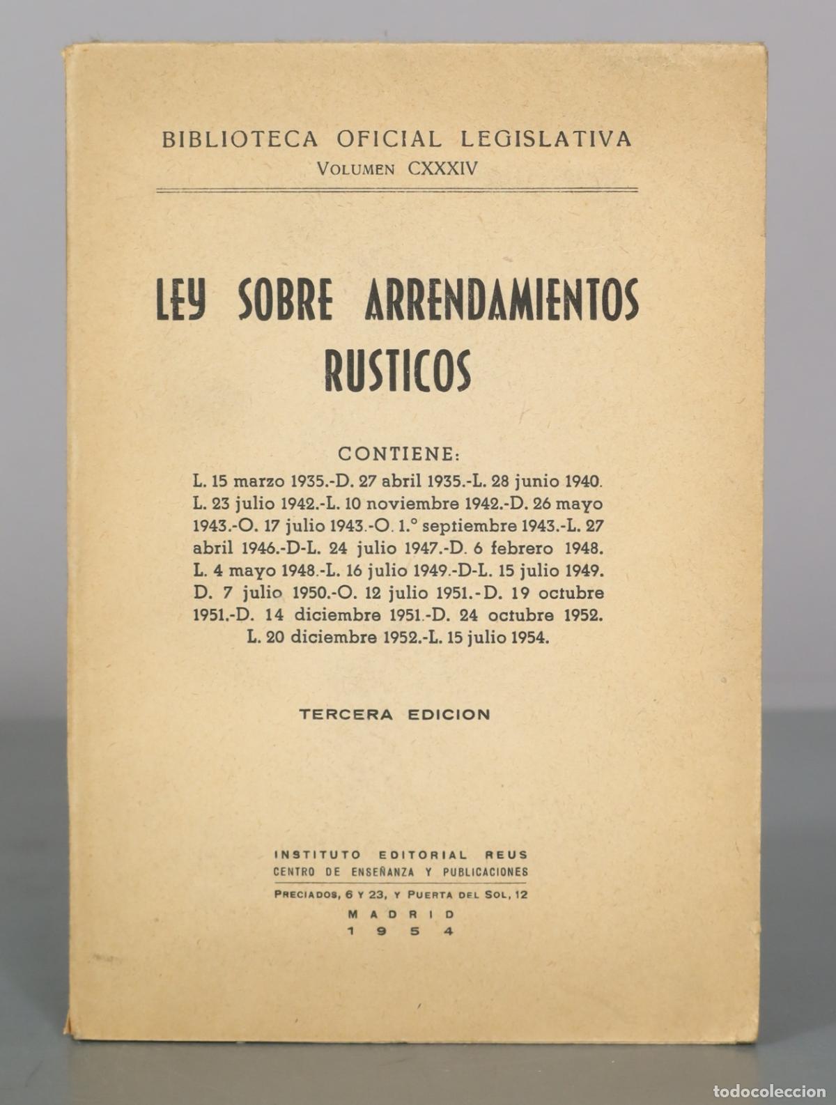 Libros de segunda mano: Ley sobre Arrendamientos R&uacute;sticos - Biblioteca Oficial Legislativa - Instituto Editorial Reus -