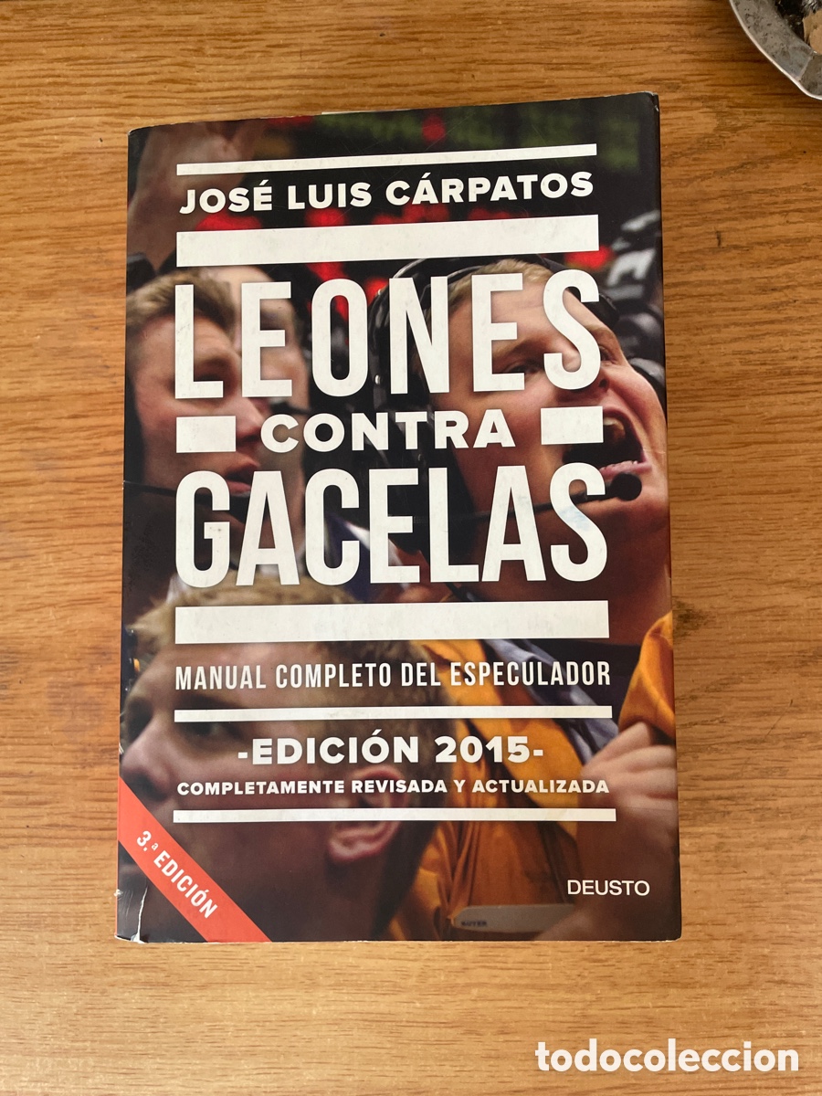 Libros de segunda mano: LEONES CONTRA GACELAS