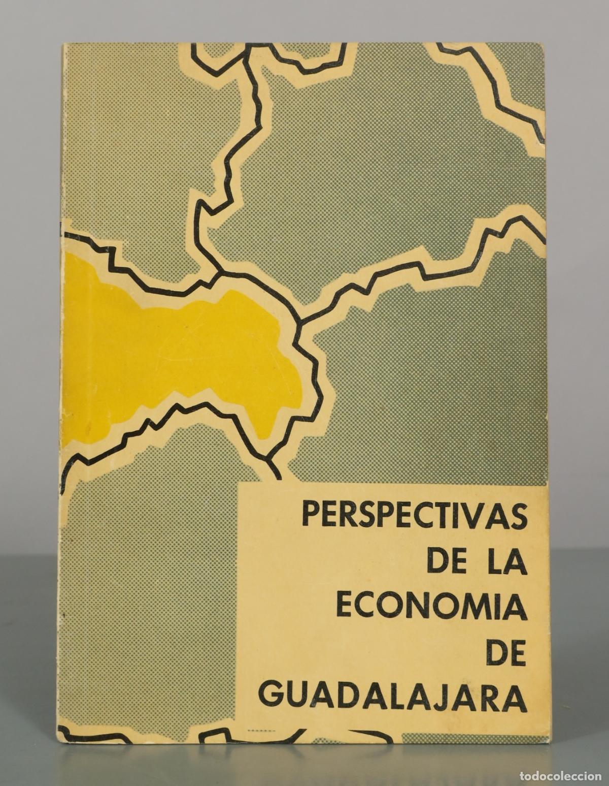 Libros de segunda mano: Perspectivas de la econom&iacute;a de Guadalajara - Consejo Econ&oacute;mico Sindical Nacional