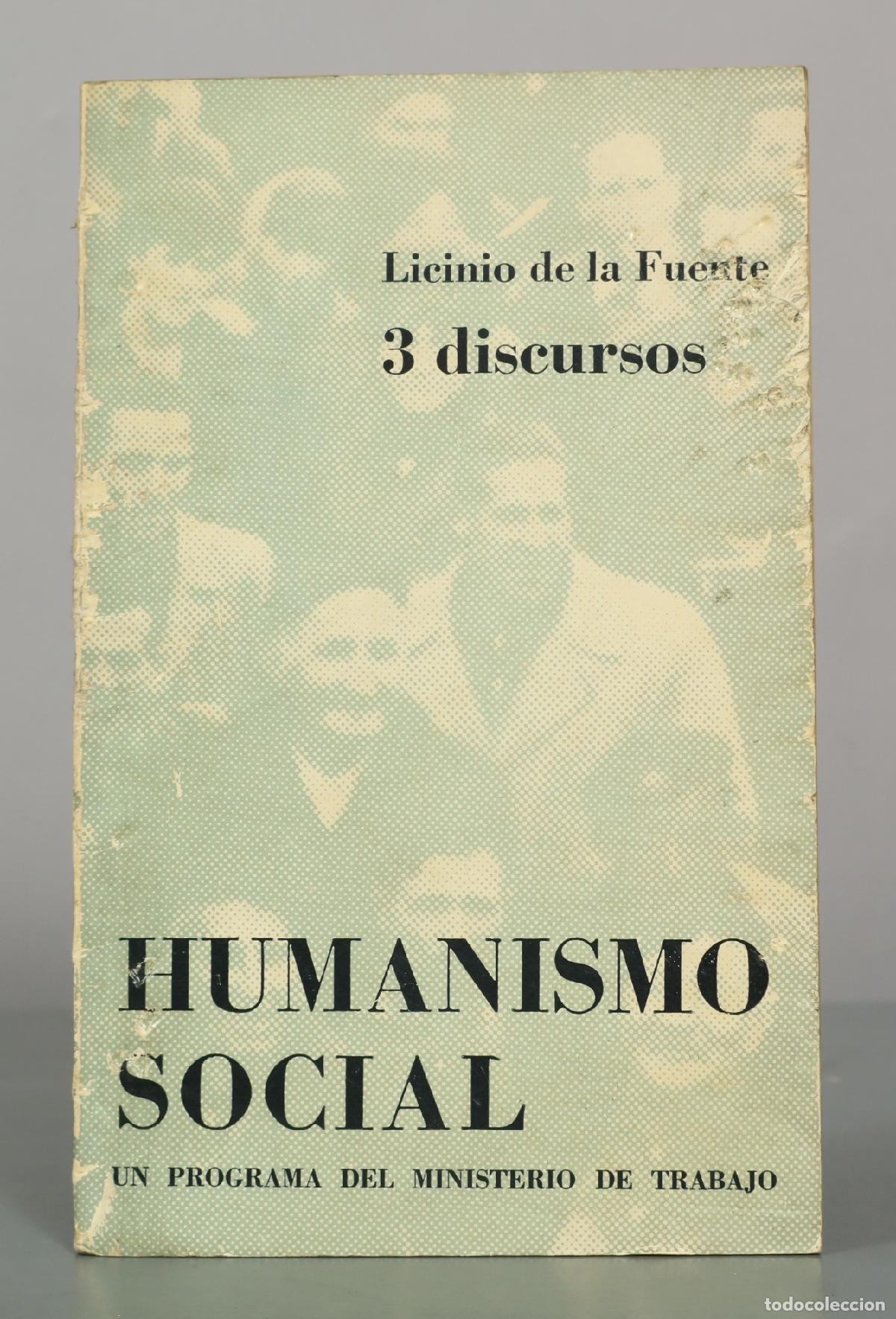 Libros de segunda mano: Trabajo, sociedad, pol&iacute;tica. Doctrina de un humanismo social - Licinio de la Fuente
