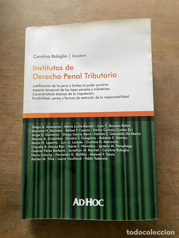 Libri di seconda mano: Institutos de Derecho Penal Tributario - Robiglio Carolina