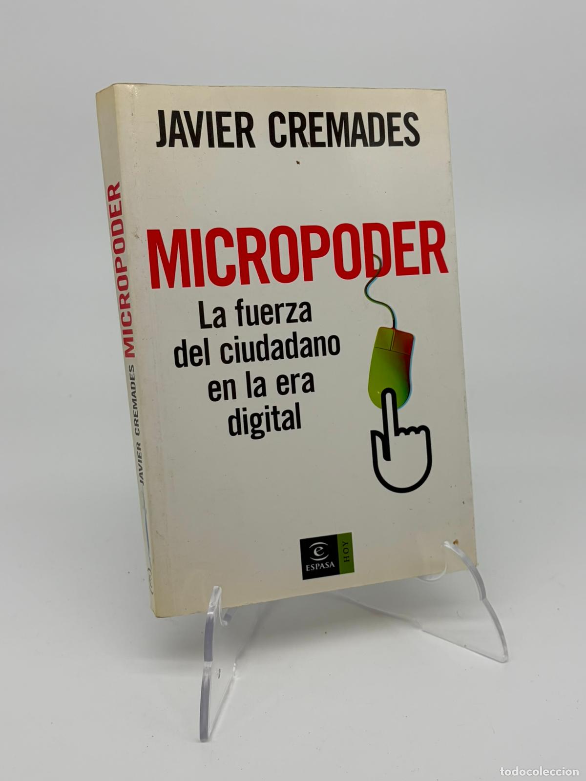 Libros de segunda mano: MICROPODER - JAVIER CREMADES