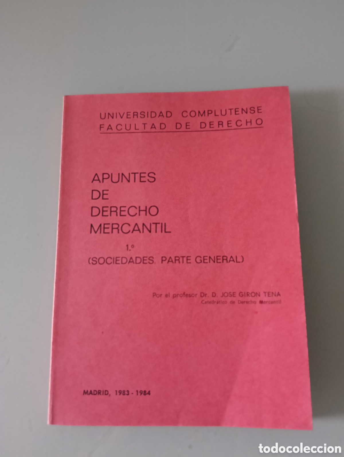 Libros de segunda mano: Toreteblanco apuntes de derecho mercantil sociedades parte general profesor Jos&eacute; Gir&oacute;n Tena