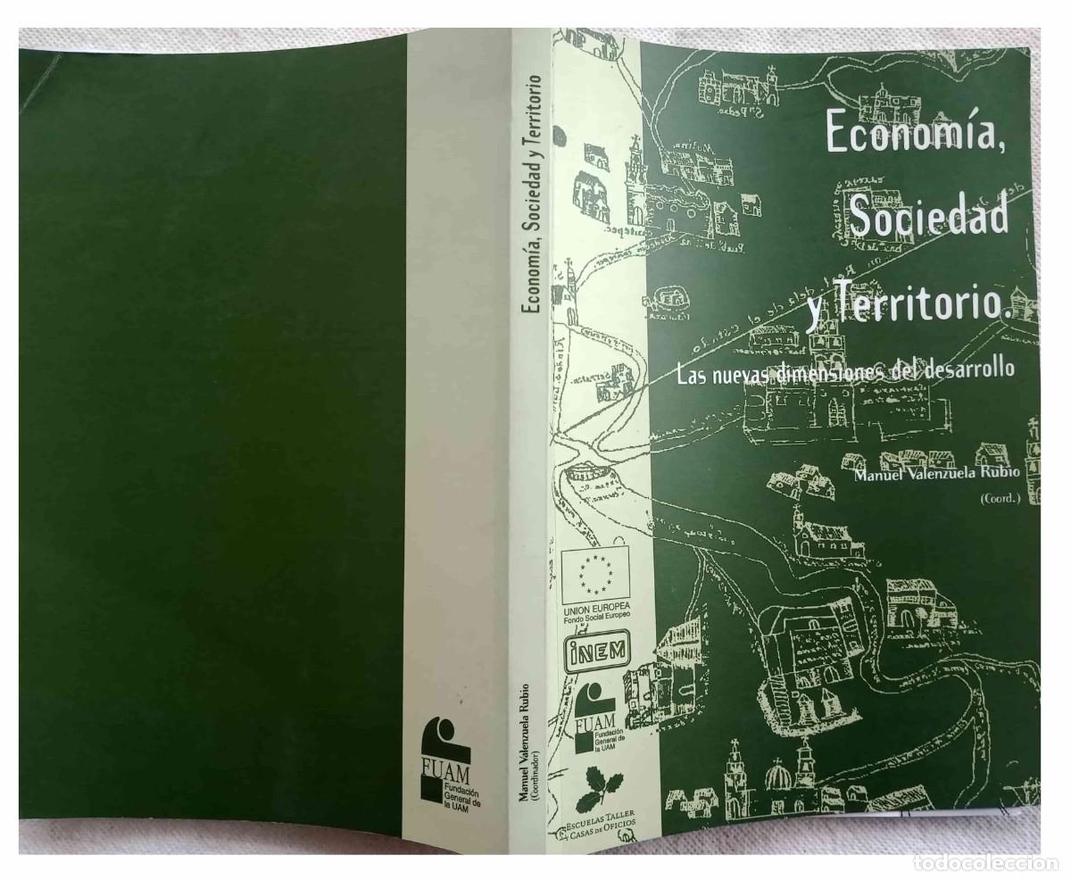 Libros de segunda mano: ECONOMIA, SOCIEDAD Y TERRITORIO - M. Valenzuela Rubio. Universidad Aut&oacute;noma Madrid, 1999