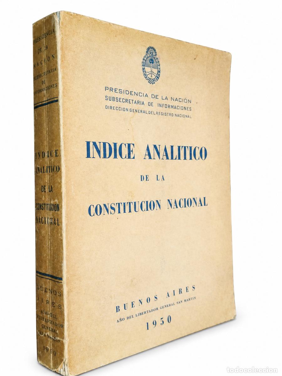 Libros de segunda mano: PRESIDENCIA DE LA NACI&Oacute;N &ndash; &Iacute;NDICE ANAL&Iacute;TICO DE LA CONSTITUCI&Oacute;N LM LMNACIONAL &ndash;