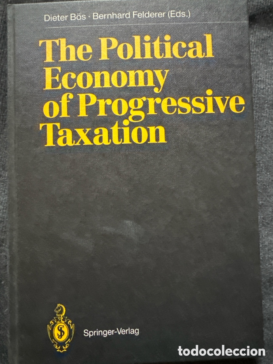 Libros de segunda mano: The pol&iacute;ticas Evonomy of progresivo taxation