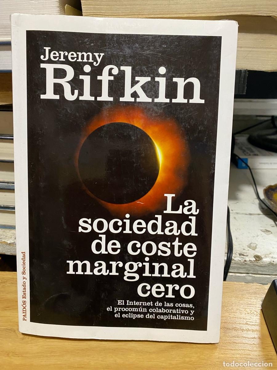 Second hand books: LA SOCIEDAD DE COSTE MARGINAL CERO, JEREMY RIFKIN